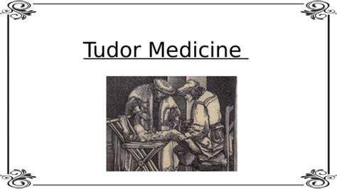 tudor illnesses and cures